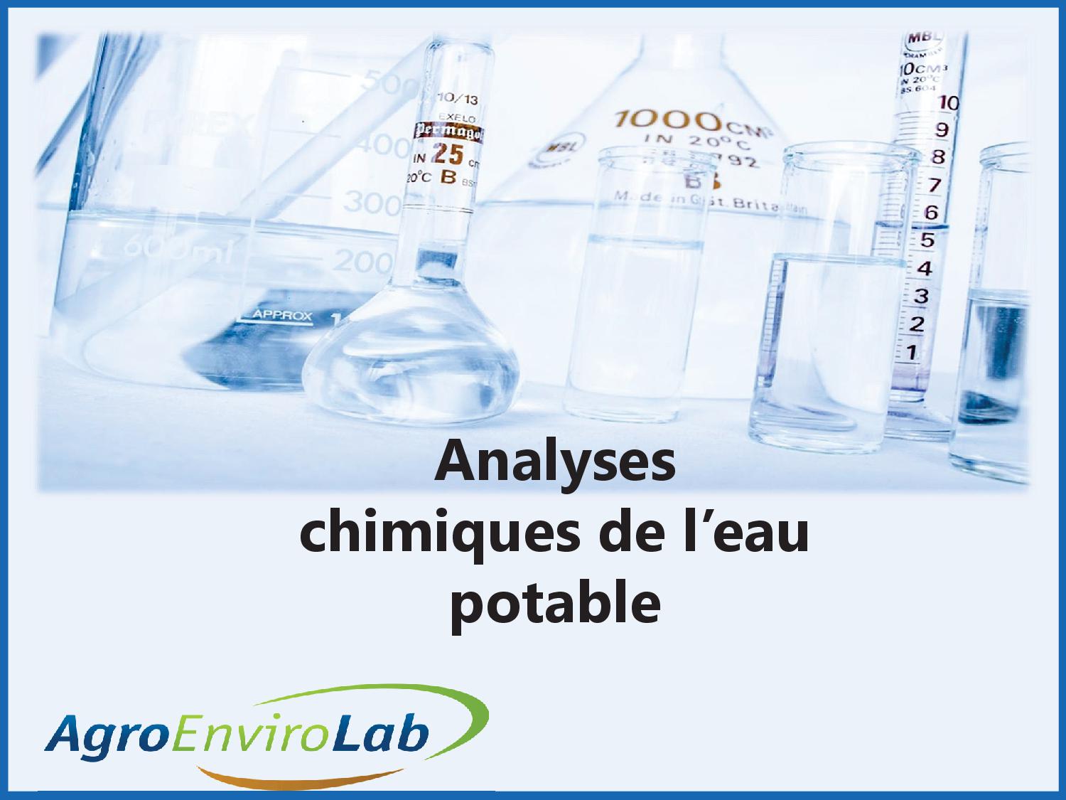 Trousses d'analyses chimiques - Eau Potable - Eau